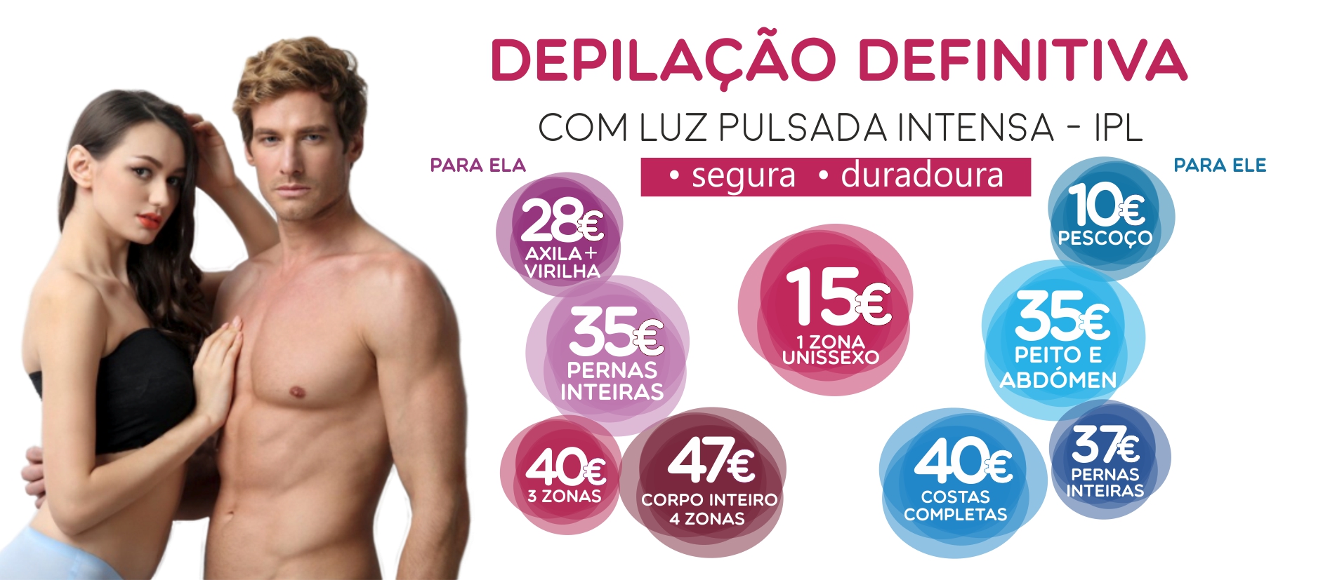 Campanha Depilaçao Definitiva_A